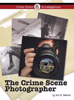 Library Binding The Crime Scene Photographer Book