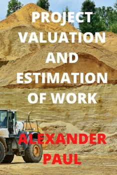 Paperback Project Valuation and Estimation of Work Book