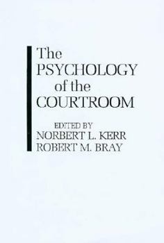 Paperback The Psychology of the Courtroom Book
