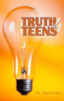 Paperback Truth 4 Teens Book