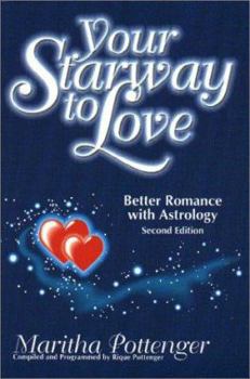 Paperback Your Starway to Love: Better Romance with Astrology Book