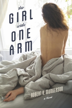 Paperback The Girl with One Arm: Volume 1 Book
