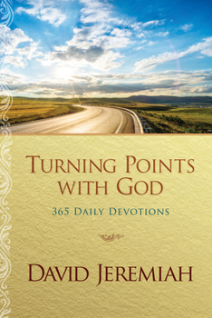 Paperback Turning Points with God: 365 Daily Devotions Book