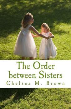 Paperback The Order between Sisters Book