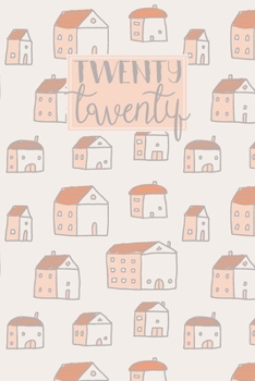 2020: Diary Planner Journal | Horizontal Week to View on 2 Pages A5 | Coral Orange Houses Pattern (2020 Weekly Diaries)