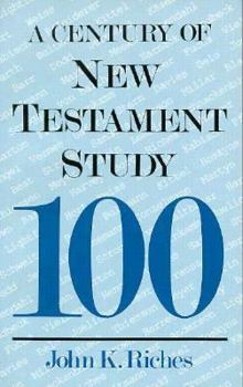 Paperback A Century of New Testament Study Book