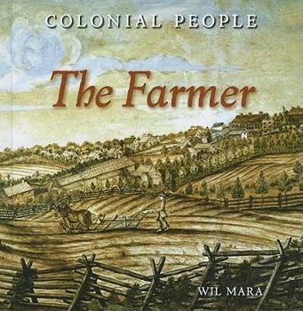 The Farmer - Book  of the Colonial People