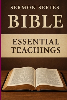 Paperback Sermon Series: Bible Essential Teachings Book