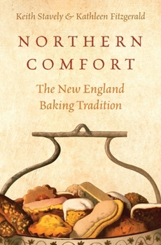 Hardcover Northern Comfort: The New England Baking Tradition Book