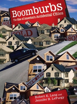 Paperback Boomburbs: The Rise of America's Accidental Cities Book
