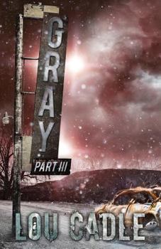 Paperback Gray: Part III Book