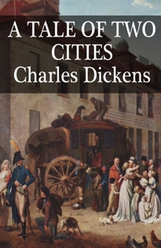 Paperback A Tale of Two Cities Illustrated Book