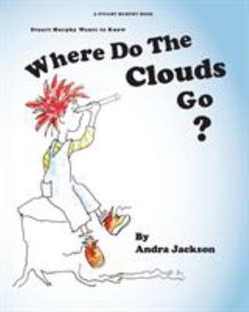 Paperback Where Do The Clouds Go Book