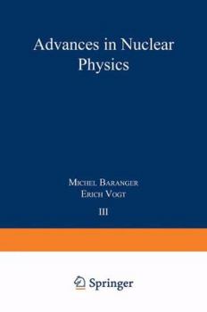 Paperback Advances in Nuclear Physics: Volume 3 Book