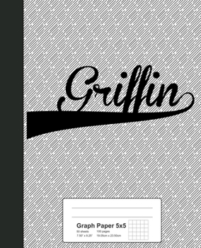 Paperback Graph Paper 5x5: GRIFFIN Notebook Book