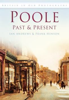 Paperback Poole Past & Present Book