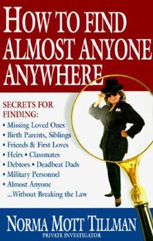 Hardcover How to Find Almost Anyone, Anywhere Book