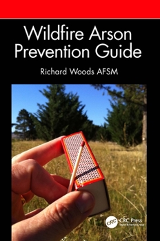 Paperback Wildfire Arson Prevention Guide Book