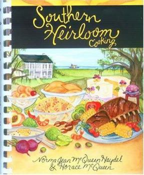 Spiral-bound Southern Heirloom Cooking Book