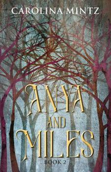 Paperback Anya and Miles: Book 2 Book