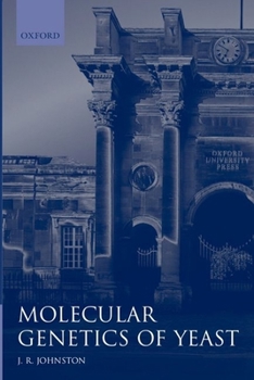 Paperback Molecular Genetics of Yeast: A Practical Approach Book