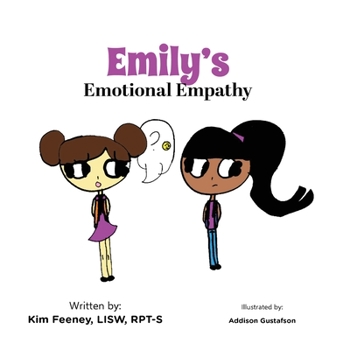 Paperback Emily's Emotional Empathy Book