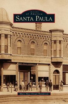 Santa Paula - Book  of the Images of America: California