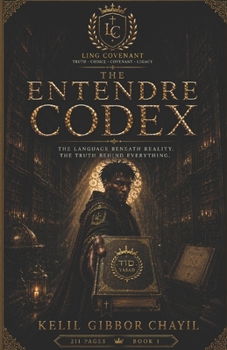 Paperback The Entendre Codex: The Language Beneath Reality Book