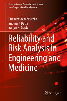 Hardcover Reliability and Risk Analysis in Engineering and Medicine Book