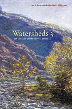 Paperback Watersheds 3: Ten Cases in Environmental Ethics Book