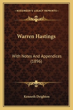 Paperback Warren Hastings: With Notes And Appendices (1896) Book