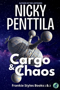 Paperback Cargo & Chaos: Frankie Styles Books 1 & 2 Book