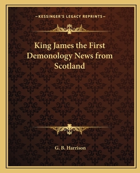 Paperback King James the First Demonology News from Scotland Book