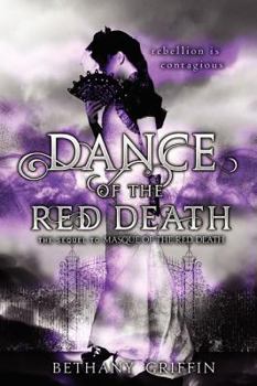 Dance of the Red Death - Book #2 of the Masque of the Red Death