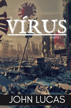 Paperback O Vírus: Parte 1 [Portuguese] Book