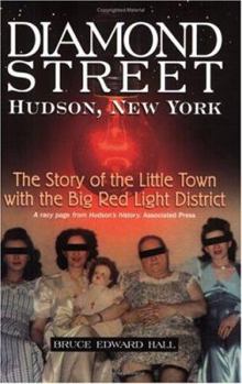 Paperback Diamond Street: The Story of the Little Town with the Big Red Light District Book