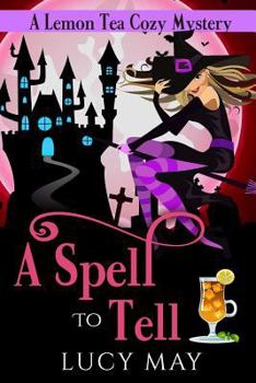 Paperback A Spell to Tell Book