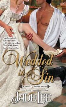 Mass Market Paperback Wedded in Sin (A Bridal Favors Novel) Book