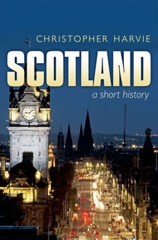 Paperback Scotland: A Short History: New Edition Book