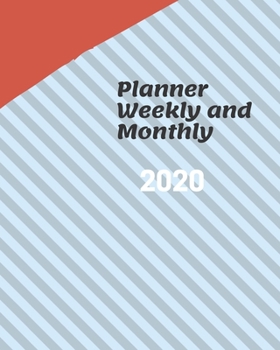 Paperback Planner Weekly and Monthly 2020: Weekly & Monthly Planner Jan 1, 2020 to Dec 31, 2020: (2020 Pretty Simple Planners) Book