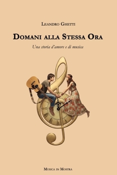 Paperback Domani alla stessa ora (Italian Edition) [Italian] Book