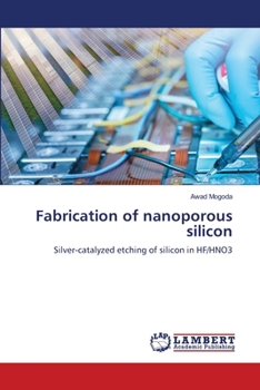 Paperback Fabrication of nanoporous silicon Book