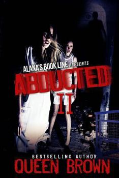 Paperback Abducted 2 (The conclusion) Book
