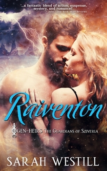 Raiventon - Book #2 of the Gen-Heirs: The Guardians of Sziveria