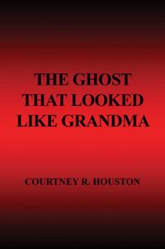 Paperback The Ghost That Looked Like Grandma Book