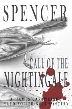 Call of the Nightingale: A James Cartwright PI Mystery