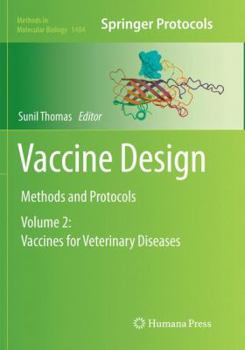 Paperback Vaccine Design: Methods and Protocols, Volume 2: Vaccines for Veterinary Diseases Book