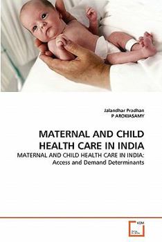 Paperback Maternal and Child Health Care in India Book