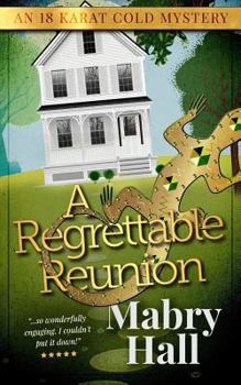 Paperback A Regrettable Reunion Book