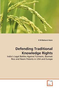 Paperback Defending Traditional Knowledge Rights Book
